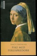 CHEVALIER, TRACY: PIKE MED PERLEØREDOBB. 2005