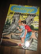 Thorndyke: Gulltopp PÅ OPPDAGELSESFERD. Bok nr 10, 