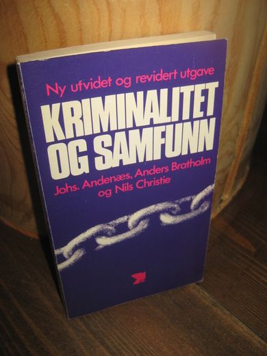 Christie: KRIMINALITET OG SAMFUNN. 1979.