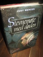 MERCER: Stevnemøte med døden. 1997.