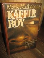 Mathabane, Mark: KAFFIR BOY. 1987.