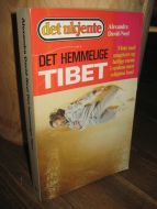 Neel: DET HEMMELIGE TIBET. 1987.