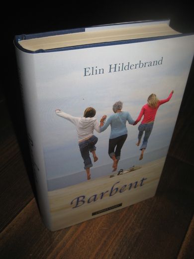 Hilderbrand: Barbent. 2009.