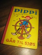 LINDGREN, ASTRID: PIPPI LANGSTRØMPE GÅR TIL SJØS. 1969.