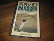 HANSSEN, ARVID: SKIPPERENS VILJE. 1992.