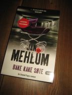 MEHLUM: BAKE KAKE SØTE. 2010.