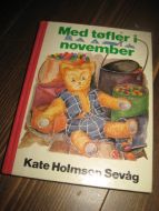 Sevåg: Med tøfler i november. 1973.