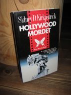 Kirkpatrick: HOLLYWOOD MORDET. 1988.