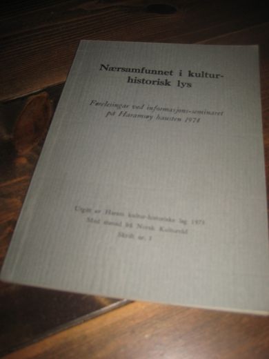 Næramfunnet i kultur historisk lys. 1974.