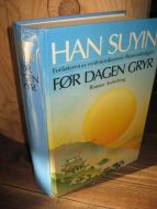 SUYN, HAN: Før dagen gryr. 1986.