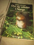 LØFVING: DYR OG VEKSTER I NORGE. 1990