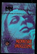 Canning, Victor: MENNESKESMUGLERNE. 1963