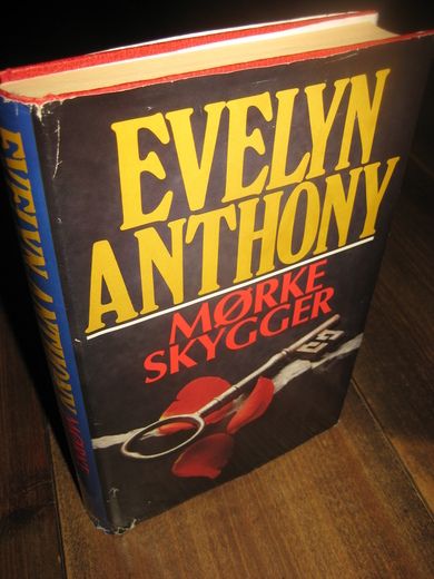 ANTHONY, EVELYN: MØRKE SKYGGER. 1990.