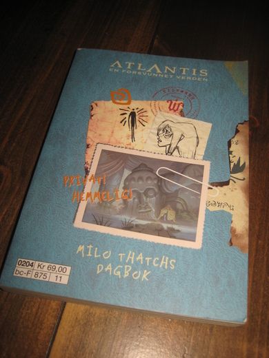 ATLANTIS. MILO THATCHS DAGBOK. 2001. 