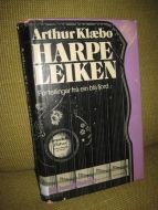 Klæbo, Arthur: HARPE LEIKEN. Fortellinger fra en blå fjord. 1973.