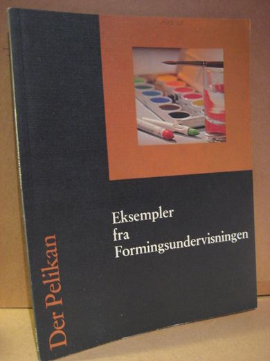 Eksempler fra formingsundervisningen. Der Pelikan.