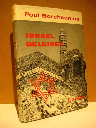 Borchsenius, Poul: ISRAEL BELEIRET. 1970.