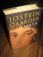 GAARDER, JOSTEIN: MAYA. 1999.