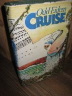 Eidem, Odd: CRUISE. 1982.