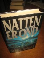 KOONTZ, DEAN: NATTEN ER OND. 1992