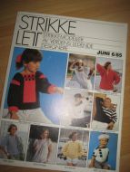 1985,nr 006, STRIKKE LETT.