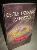 HØIGÅRD - FINSTAD: Bakgater. Om prostitusjon, penger og kjærlighet. 1986.