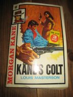 MASTERSON, LOUIS:  KANE'S COLT. Bok nr 050, 3. OPPLAG, 1979.