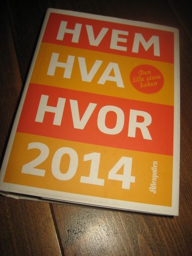 2014, HVEM HVA HVOR