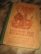 ROLFSEN, NORDAHL: LESEBOK FOR FOLKEKULEN. Andre bandet, 1932. 