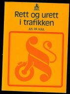 HØILUND: RETT OG URETT I TRAFIKKEN. 1974