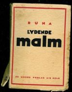 RUNA: LYDENDE malm.