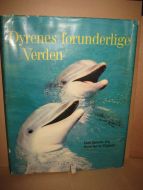 Dyrenes forunderlige verden. 1965.