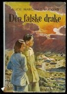 HUGGINS, MARGARET: Den falske drake. 1955