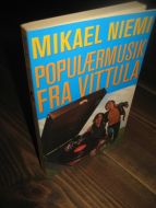 NIEMI: POPULÆRMUSIKK FRA VITTULA. 2004.