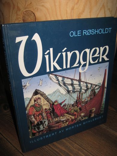 RØSHOLDT: Vikinger. 1993.