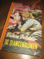 Keene: Frøken Detektiv OG SLANGEKOLONIEN. Bok nr 7, 