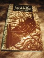 DUUN, OLAV: Juvikfolke. 1987. 