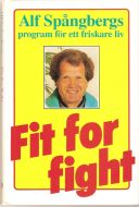 Alf Spångbergs program for ett friskere liv. 1988